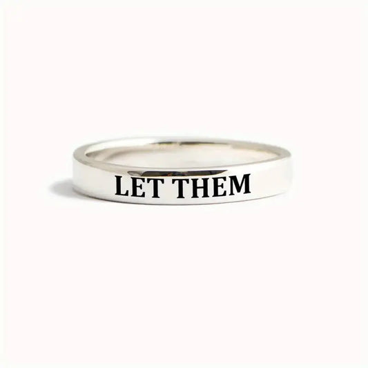 "Let Them" Stainless Steel Ring