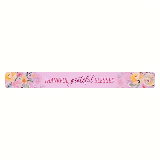 Thankful Grateful Blessed Magnetic Strip