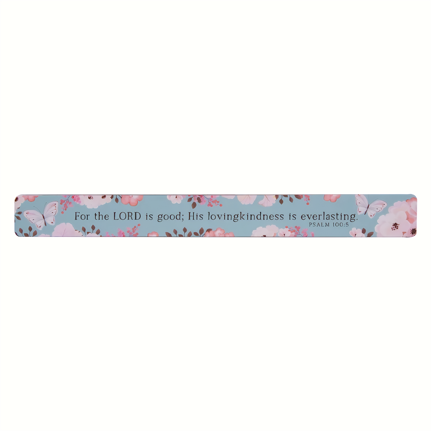 The Lord Is Good Magnetic Strip